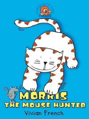 cover image of Morris the Mouse Hunter